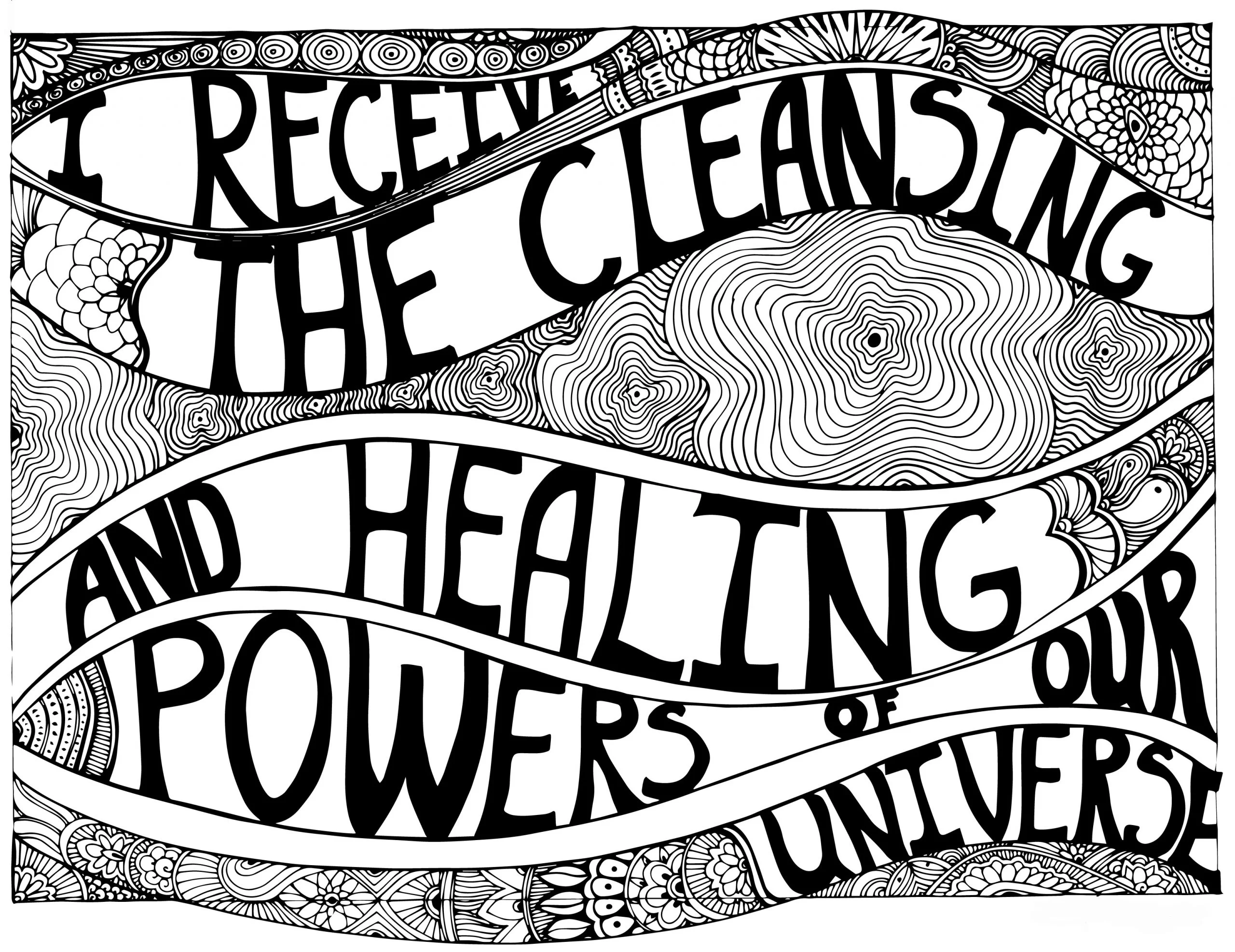 a black and white drawing with the words'receive the cleansing and healing of our powers of the universe'.